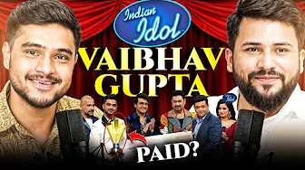 Is Indian Idol Scripted? | Music Industry Myths & T-Series Truth | Vaibhav Gupta Speaks!